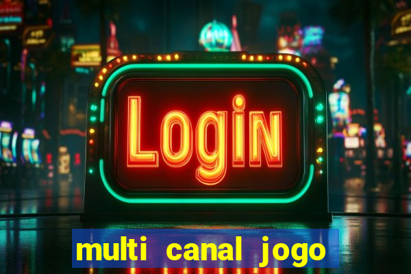 multi canal jogo do flamengo